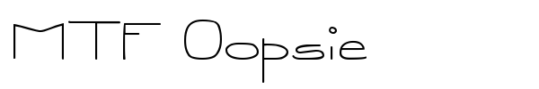 MTF Oopsie font preview